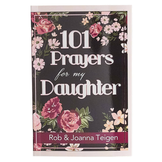 Gift Book 101 Prayers for My Daughter Softcover