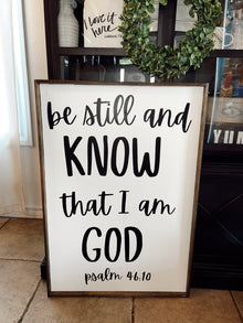  Be Still and Know