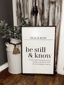  Be Still and Know