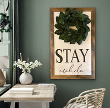  Stay Awhile with Wreath