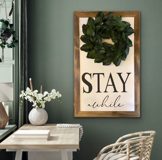 Stay Awhile with Wreath